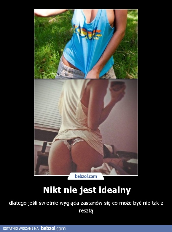 Nikt nie jest idealny