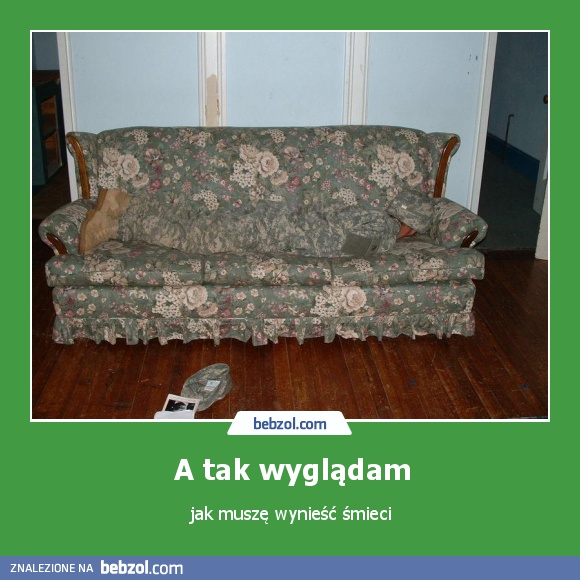A tak wyglądam