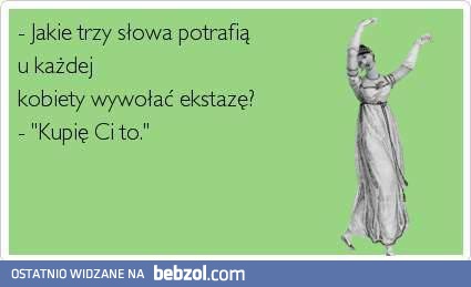 Trzy słowa, które potrafią wywołać ekstazę