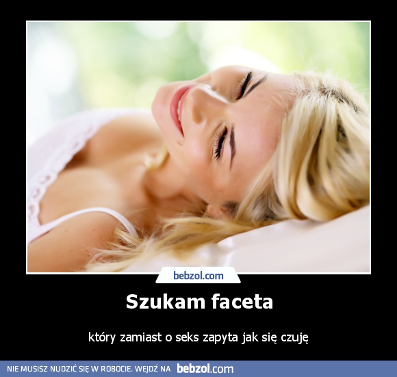 Szukam faceta