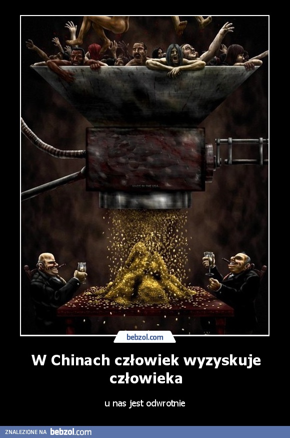 W Chinach człowiek wyzyskuje człowieka