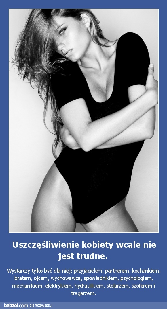Uszczęśliwienie kobiety wcale nie jest trudne