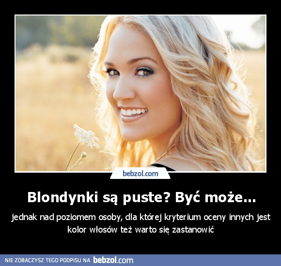 Blondynki są puste? Być może...