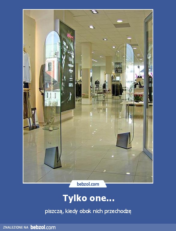 Tylko one...