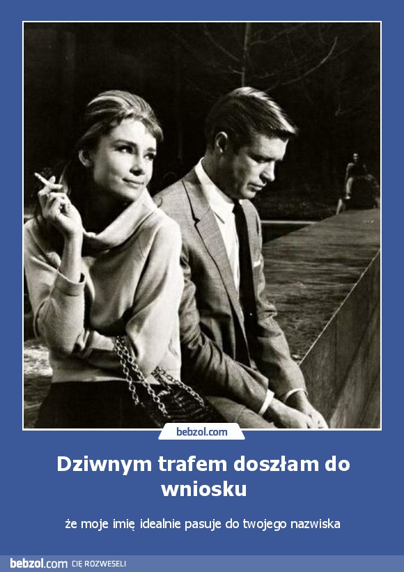 Dziwnym trafem doszłam do wniosku