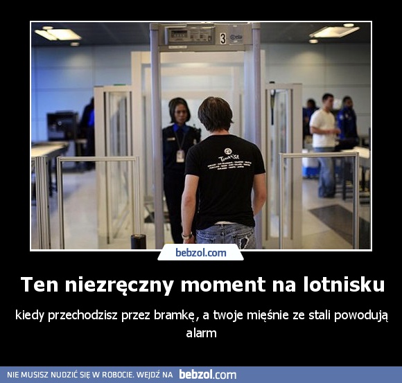 Ten niezręczny moment na lotnisku