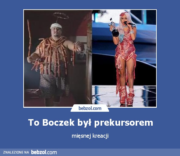 To Boczek był prekursorem