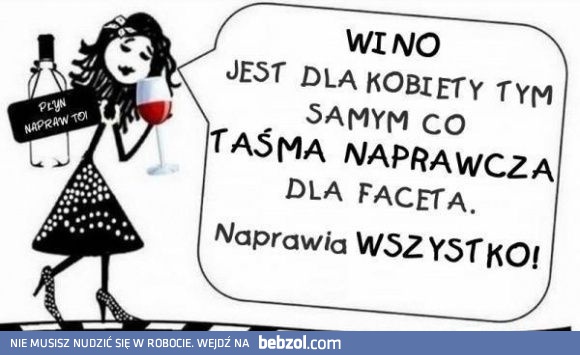 Czym dla kobiety jest wino?