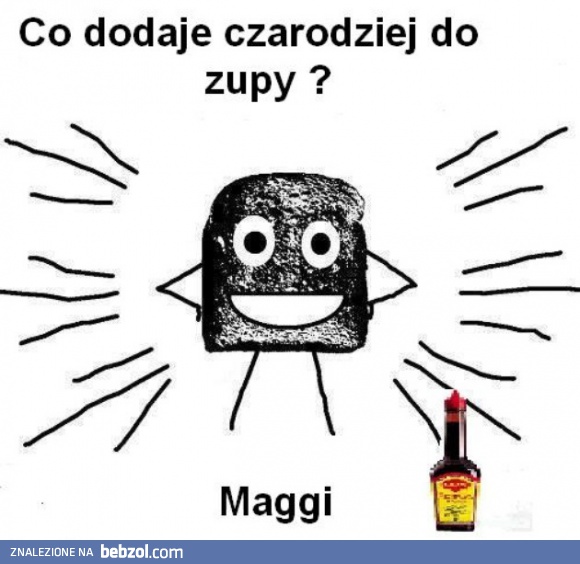 Co dodaje czarodziej do zupy?