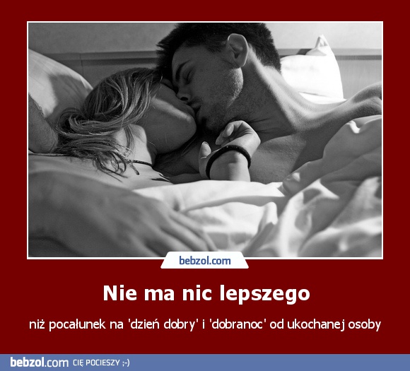 Nie ma nic lepszego