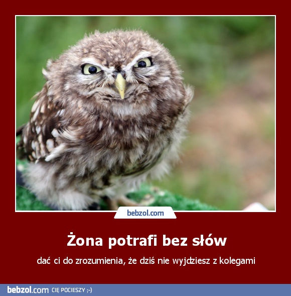 Żona potrafi bez słów