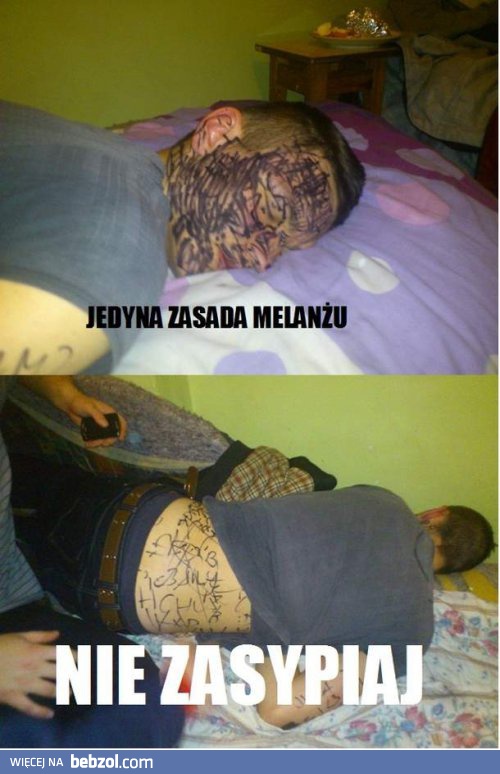 Jedyna zasada melanżu