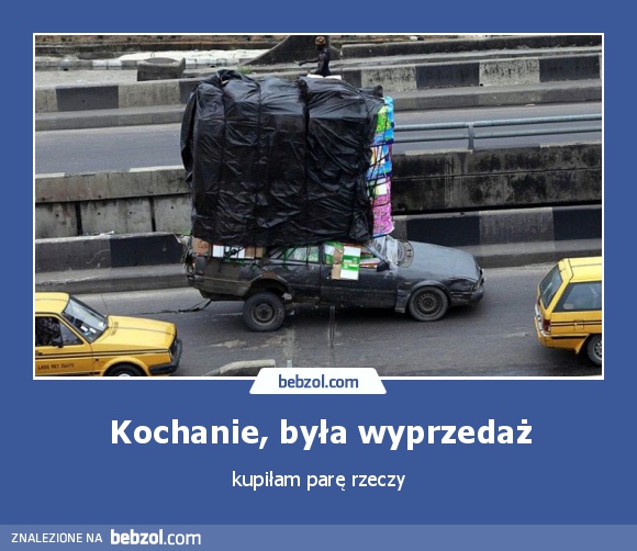 Kochanie, była wyprzedaż