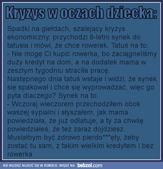 Kryzys ekonomiczny w oczach dziecka