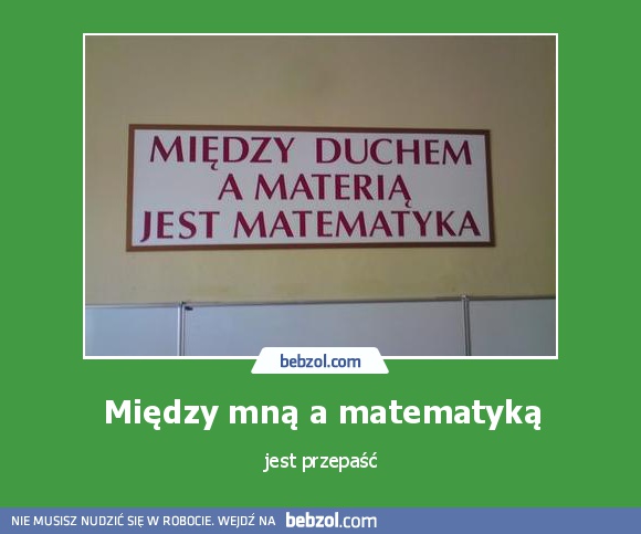 Między mną a matematyką