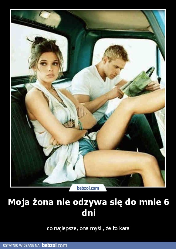 Moja żona nie odzywa się do mnie 6 dni