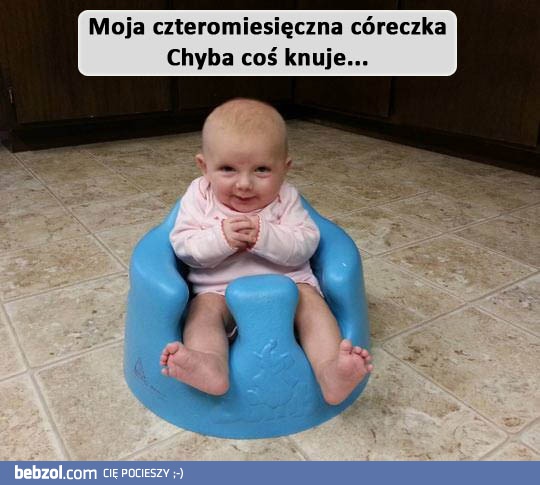 Dziś nocnik, jutro cały świat!