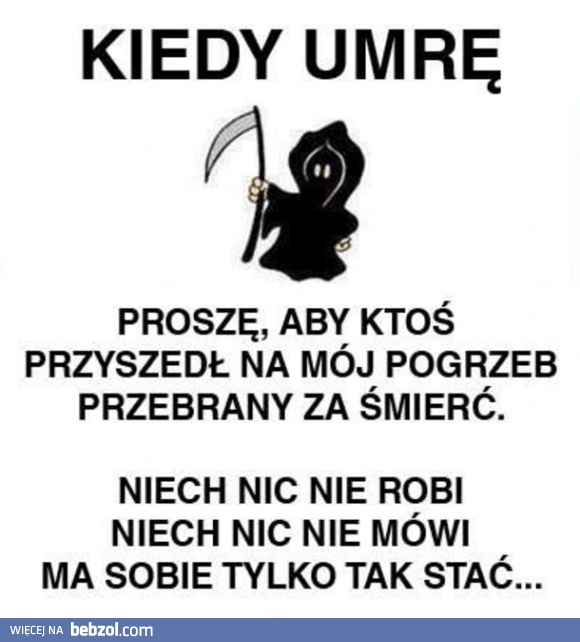 Moja ostatnia prośba