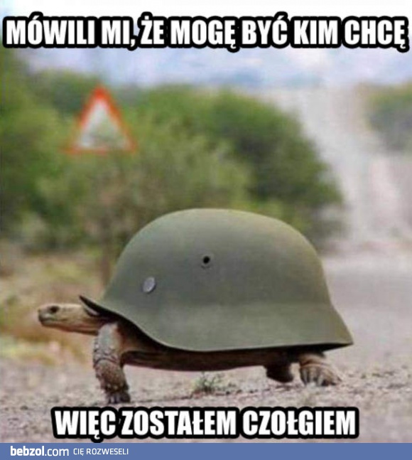 Możesz być kim chcesz