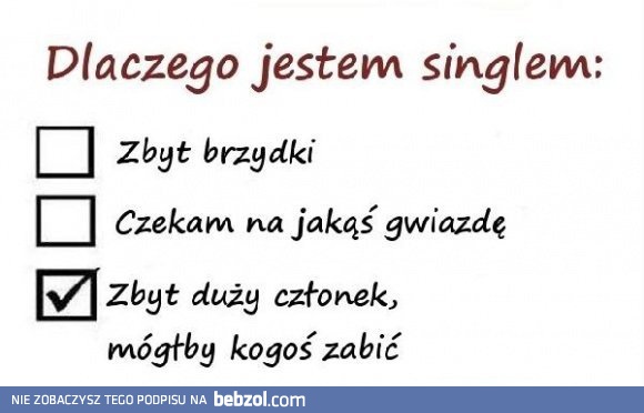 Dlaczego jestem singlem