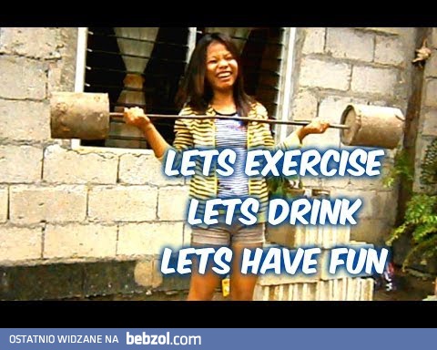 Cwicz, pij i baw sie dobrze po Filipinsku