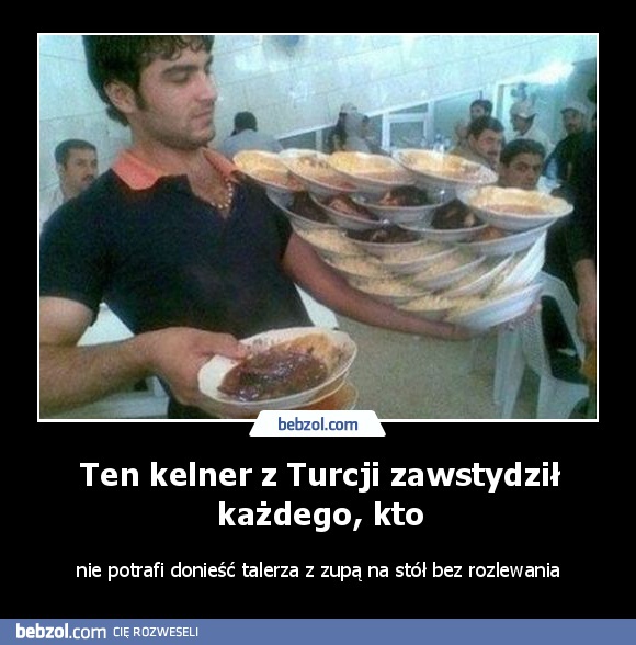 Ten kelner z Turcji zawstydził każdego, kto