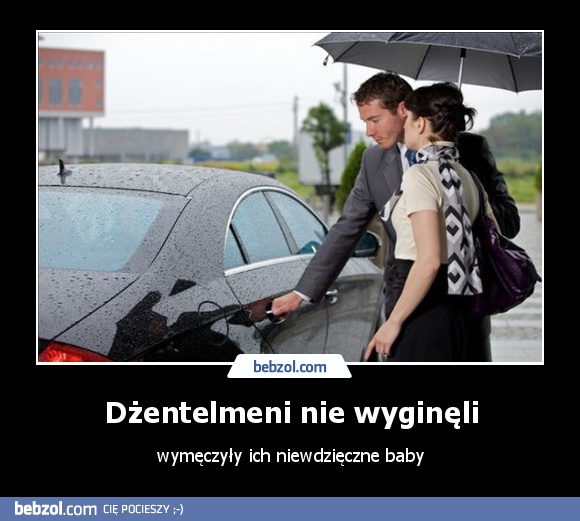 Dżentelmeni nie wyginęli