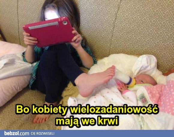 Kobieca wielozadaniowość