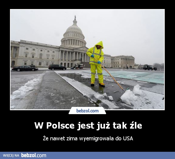 W Polsce jest już tak źle