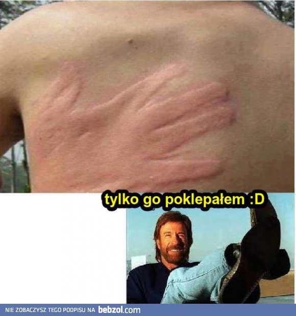 Trudno być kumplem Chucka Norrisa