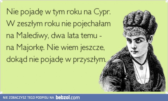 Nie mam jeszcze planów na wakacje