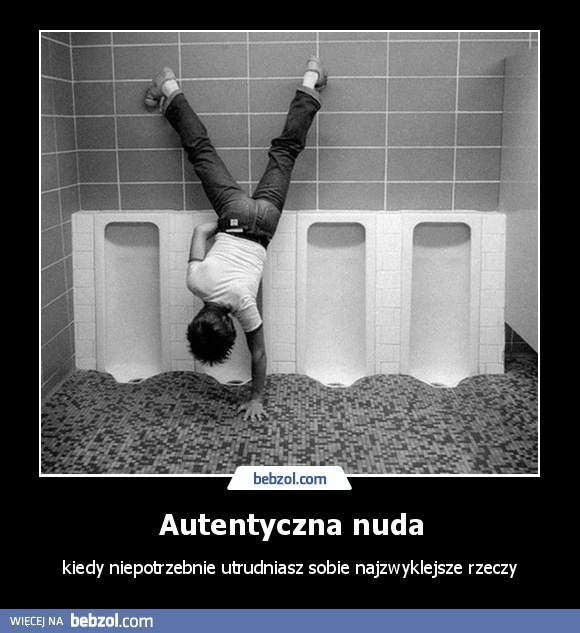 Autentyczna nuda