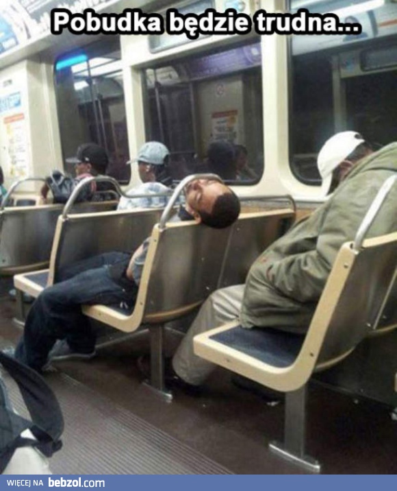 Pobudka będzie trudna