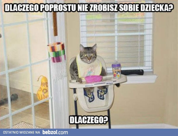 Dlaczego?!