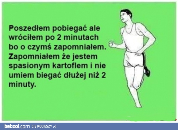 Poszedłem pobiegać