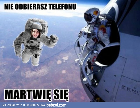 Dlaczego nie odbierasz?