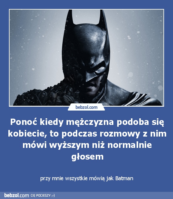 Ponoć kiedy mężczyzna podoba się kobiecie, to podczas rozmowy z nim mówi wyższym niż normalnie głosem