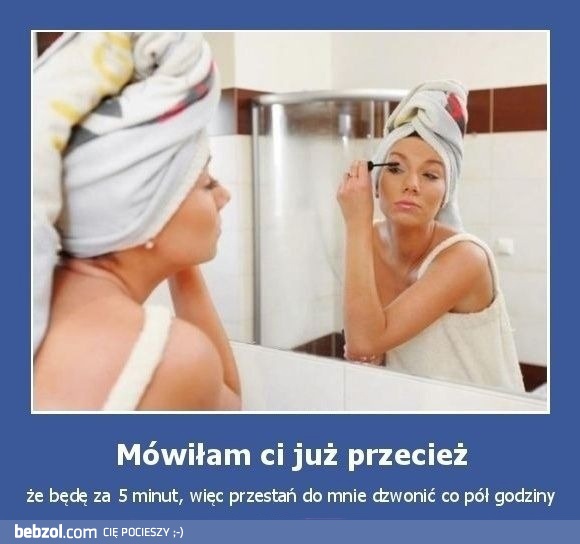 Przecież mówiłam