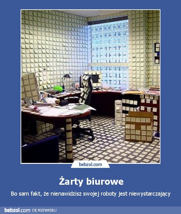 Żarty biurowe