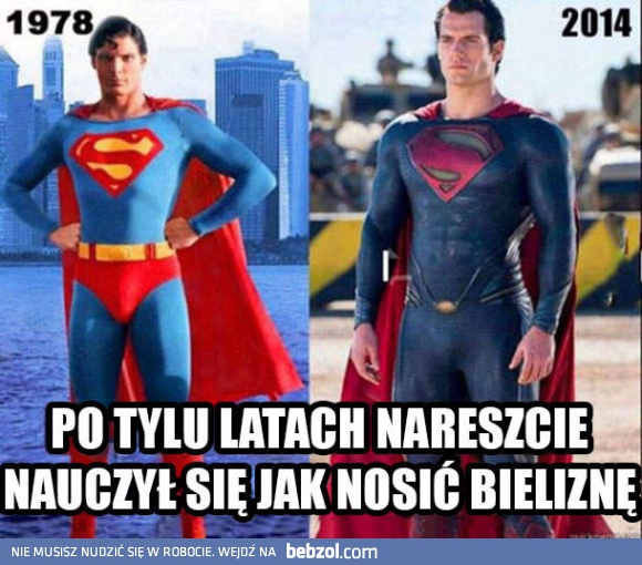 Superman się dostosował