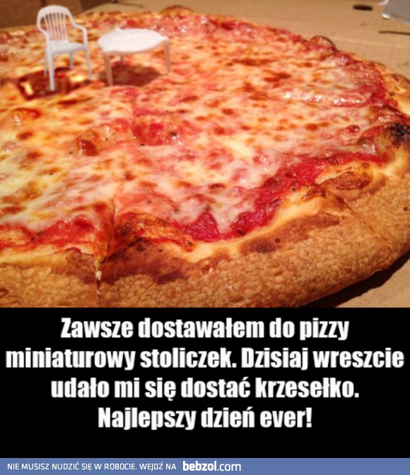 Krzesełko w pizzy