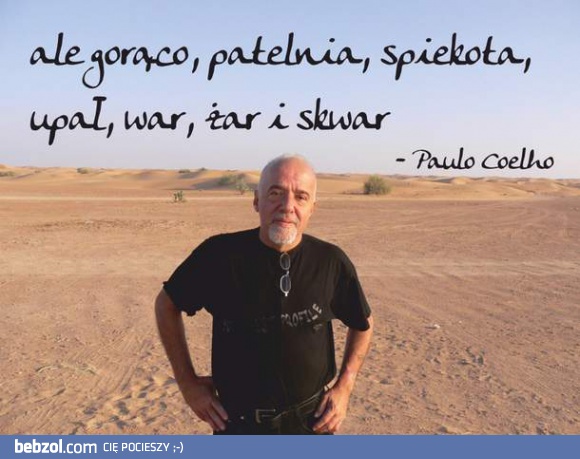 Ale gorąco - Paulo Coelho