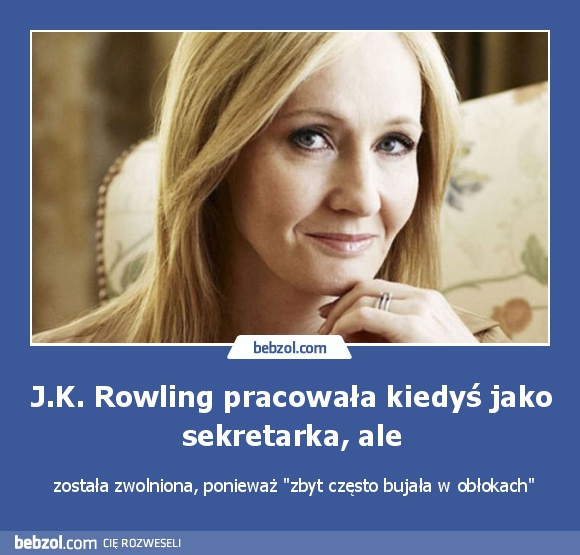 J.K. Rowling pracowała kiedyś jako sekretarka