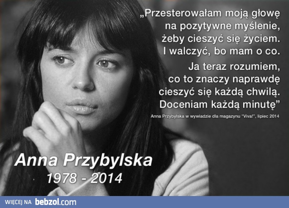 Zmarła Anna Przybylska ;(