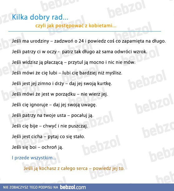 Kilka dobrych rad, jak postępować z kobietami