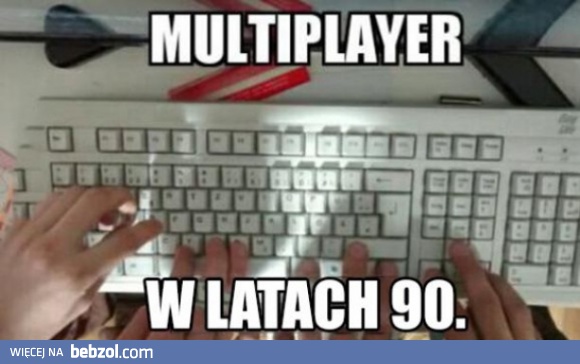 Multiplayer