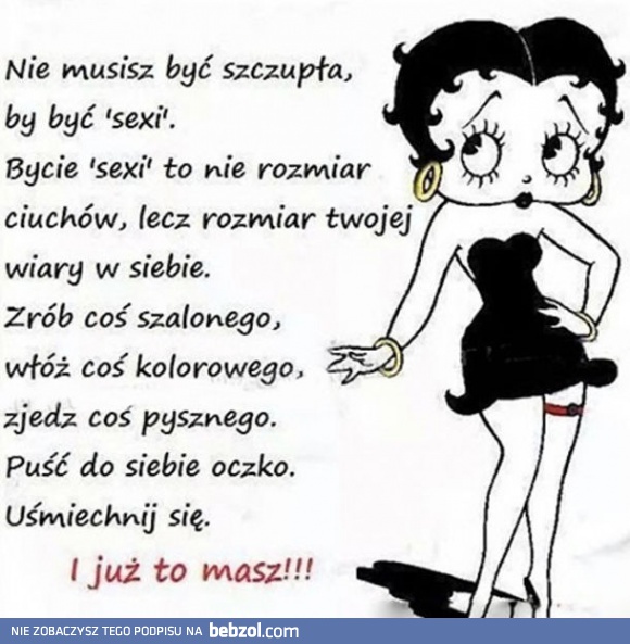 Będziesz piękna jak uwierzysz