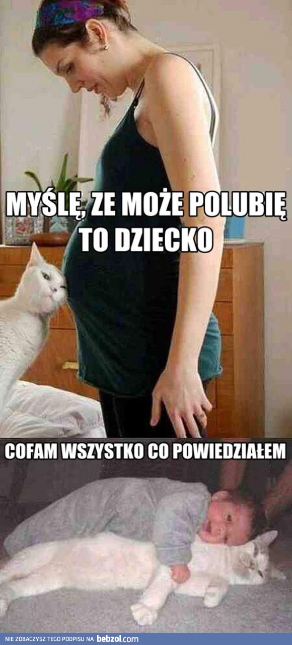 Dziecko Nie Będzie Takie Złe 5235