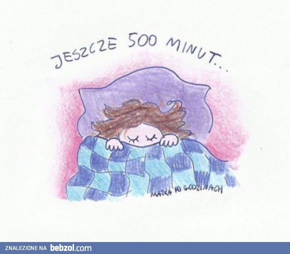 Jeszcze 500 minut