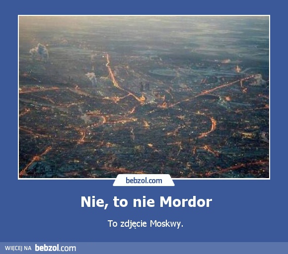 Nie, to nie Mordor